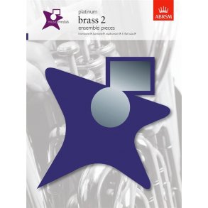ABRSM Music Medals: Brass 2 Ensemble Pieces - Platinum