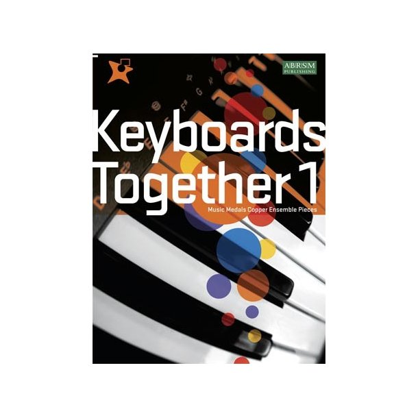 Keyboards Together 1 - Music Medals Copper Ensemble Pieces