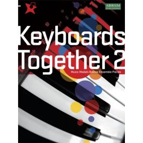 Keyboards Together 2 - Music Medals Bronze Ensemble Pieces