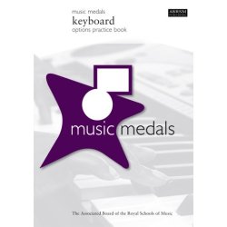 MUSIC MEDALS KEYBOARD OPTIONS PRACTICE BOOK