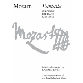 W. A. Mozart: Fantasia In D Minor For Piano K.397/385g