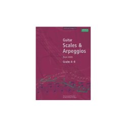 ABRSM Guitar Scales and Arpeggios: From 2009 (Grades 6-8)