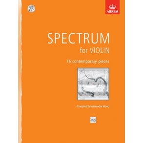 Spectrum For Violin - 16 Contemporary Pieces