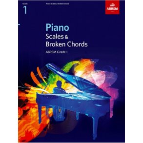 ABRSM Piano Scales and Broken Chords: From 2009 (Grade 1)