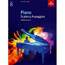 ABRSM Piano Scales and Arpeggios: From 2009 (Grade 8)