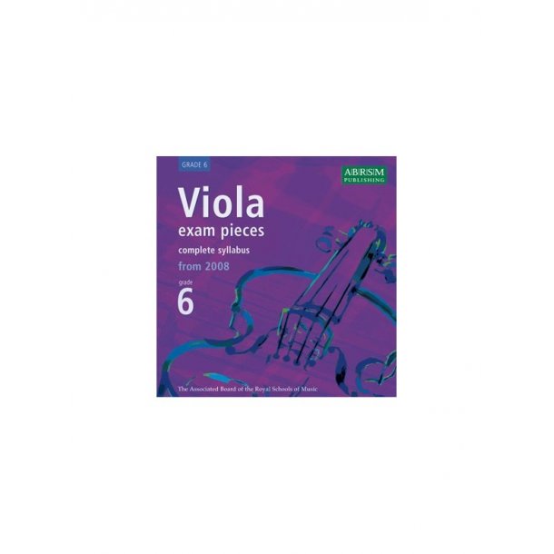 ABRSM Viola Exam Pieces Complete Syllabus From 2008 - Grade 6 (2 CDs)