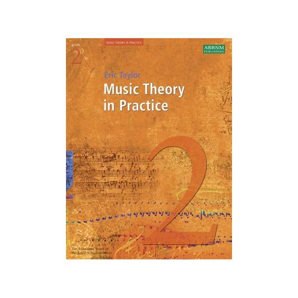Music Theory In Practice - Grade 2 (Revised 2008 Edition)