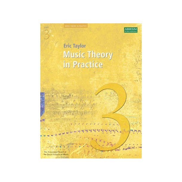 Music Theory In Practice - Grade 3 (Revised 2008 Edition)