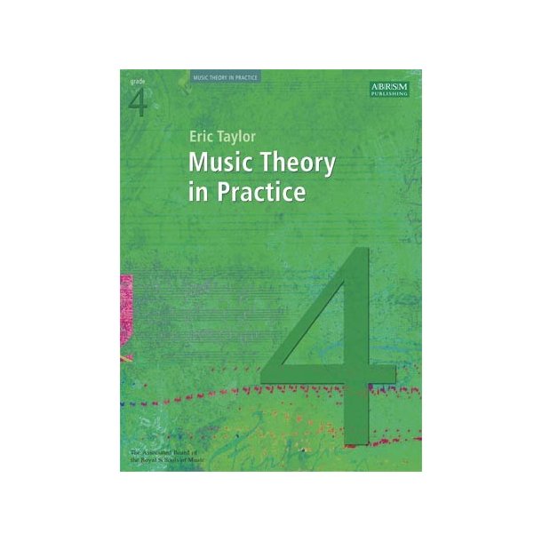 Music Theory In Practice - Grade 4 (Revised 2008 Edition)