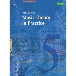 Music Theory In Practice - Grade 5 (Revised 2008 Edition)