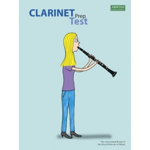 ABRSM Clarinet Prep Test (New Edition)