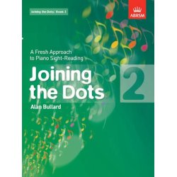 Alan Bullard: Joining The Dots - Book 2