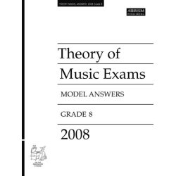 ABRSM Theory Of Music Examinations: Model Answers - Grade 8 (2008)