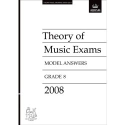 ABRSM Theory Of Music Examinations: Model Answers - Grade 8 (2008)