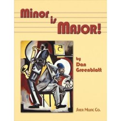 Dan Greenblatt: Minor Is Major!