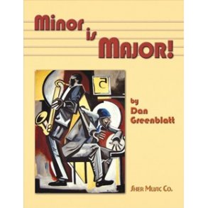 Dan Greenblatt: Minor Is Major!