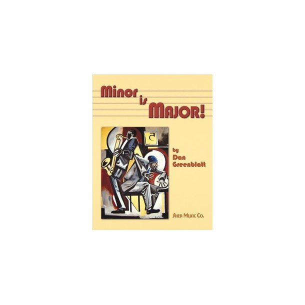 Dan Greenblatt: Minor Is Major!