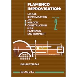 Flamenco Improvisation Volume 2