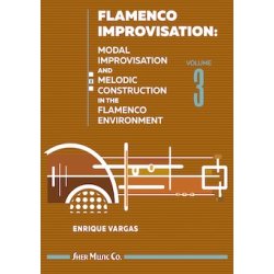 Flamenco Improvisation Volume 3