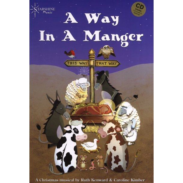 Ruth Kenward/Caroline Kimber: A Way In A Manger