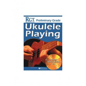 Registry Of Guitar Tutors: Ukulele Playing - Preliminary Grade (Book/CD)