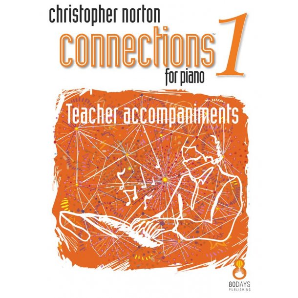 Connections for Piano Level 1 : Teacher Accompaniments