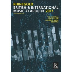 Rhinegold British & International Music Yearbook 2017
