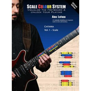 Scale Colour System Chitarra, Vol.1 : Italian Edition
