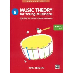 Ying Ying Ng: Music Theory For Young Musicians - Grade 5 (Poco UK Edition)