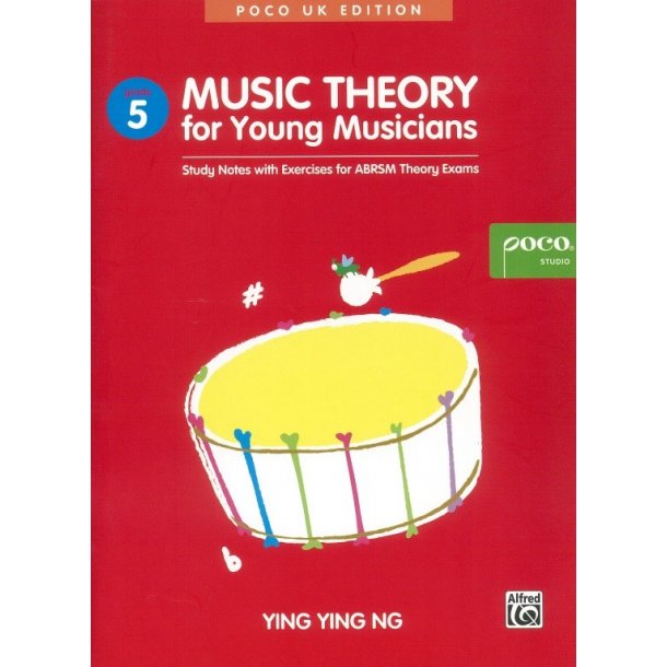 Ying Ying Ng: Music Theory For Young Musicians - Grade 5 (Poco UK Edition)