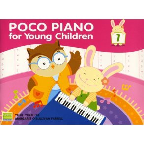 Ying Ying Ng/Margaret O?Sullivan Farrell: Poco Piano For Young Children - Book 1