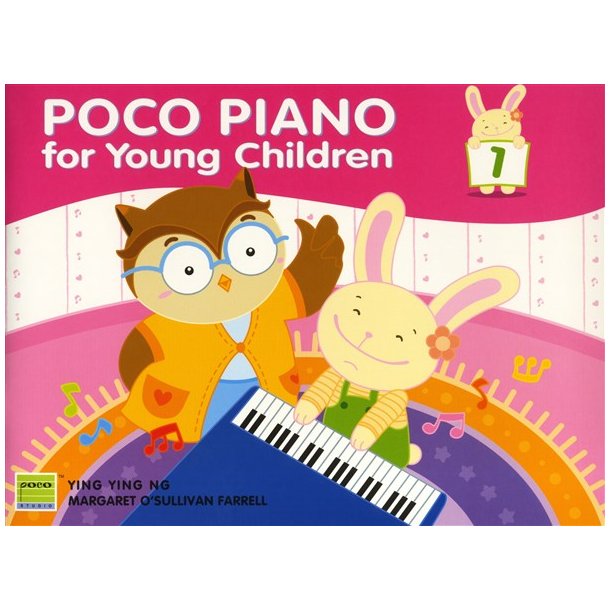 Ying Ying Ng/Margaret O?Sullivan Farrell: Poco Piano For Young Children - Book 1