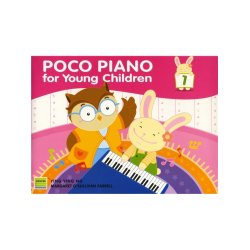Ying Ying Ng/Margaret O?Sullivan Farrell: Poco Piano For Young Children - Book 1
