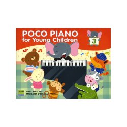 Ying Ying Ng/Margaret O'Sullivan Farrell: Poco Piano For Young Children - Book 3
