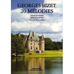 Georges Bizet: 20 Melodies (Chant Et Piano)