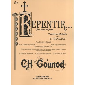 Charles Gounod: Repenter Sous Forme De Priere - No.3 (Soprano ou Tenor)