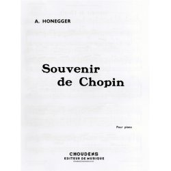 Arthur Honegger: Souvenir de Chopin