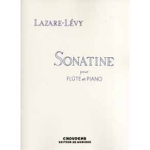 Lazare Lvy: Sonatine Pour Flute Et Piano Op.32