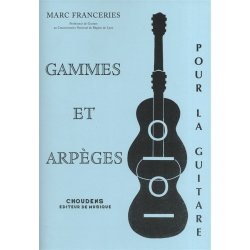 Marc Franceries: Gammes Et Arpges Pour La Guitare