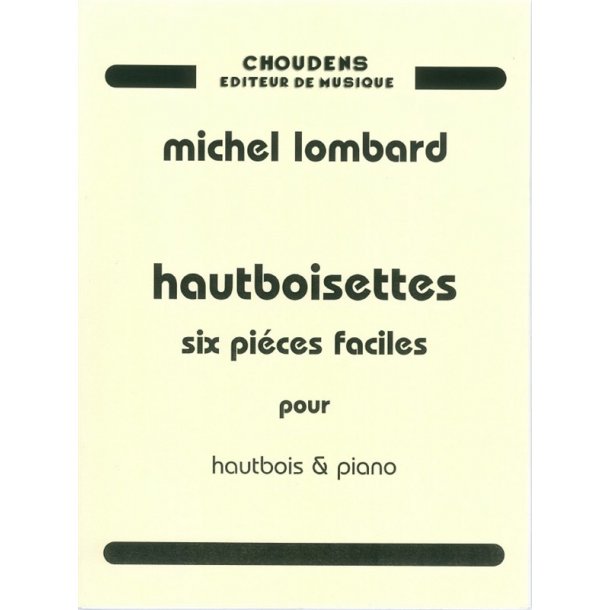 LOMBARD HAUTBOISETTES PICES FACILES HAUTBOIS ET PIANO