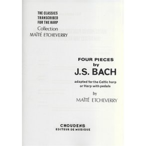 J.S. Bach: Four Pieces Adapted For The Celtic Harp/Harp With Pedals