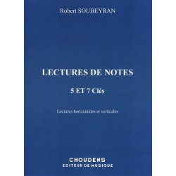 Robert Soubeyran: Lectures De Notes - 5 et 7 Cles