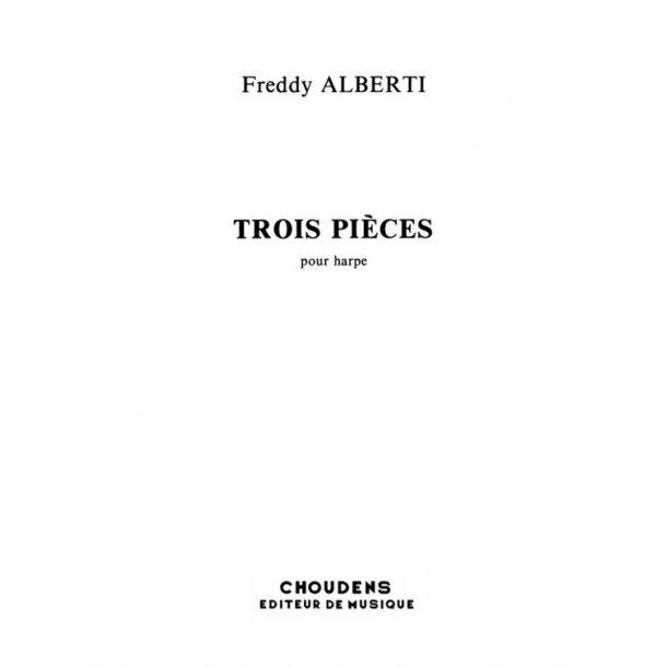 ALBERTI 3 PIÈCES POUR GRANDE HARPE PRIÈRE - SOUVENIR - VIRTUOSITÉ HARP