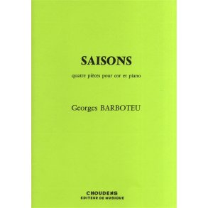 Georges Barboteu: Seasons - Four Pieces (French Horn/Piano)