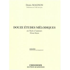 MAGNON 12 TUDES MLODIQUES LIVRE DU MATRE AVEC ACCOMPAGNEMENT SOLFG