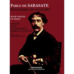 Pablo de Sarasate: Fantaisies de concert
