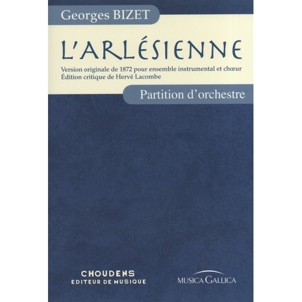Georges Bizet: L'Arlsienne - Partition d'Orchestre