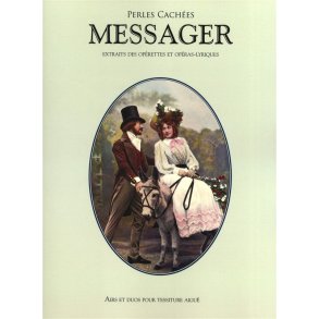 Andr Messager: Perles Caches