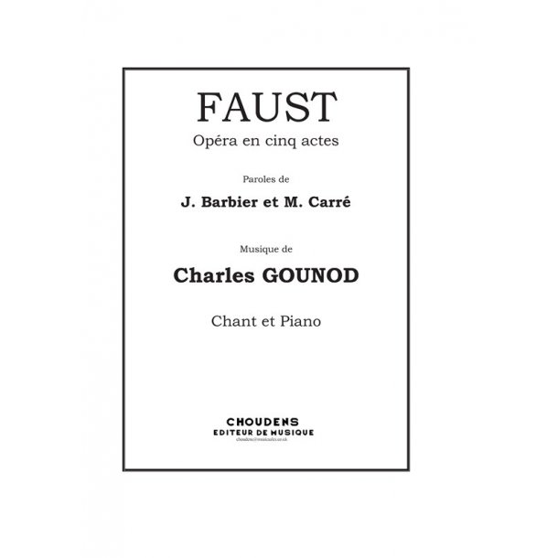 Charles Gounod: Faust - Opra en cinq actes (Vocal Score)