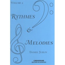 Daniel Jublin: Rythmes Et Mlodies - Volume 2